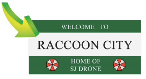 Welcome to Raccoon City sign with attention arrow