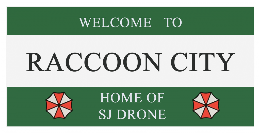 Welcome to Raccoon City sign